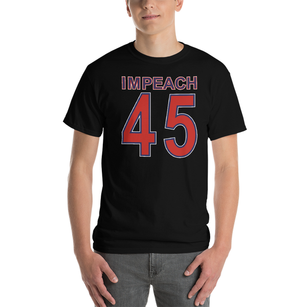 IMPEACH 45  Short-Sleeve T-Shirt