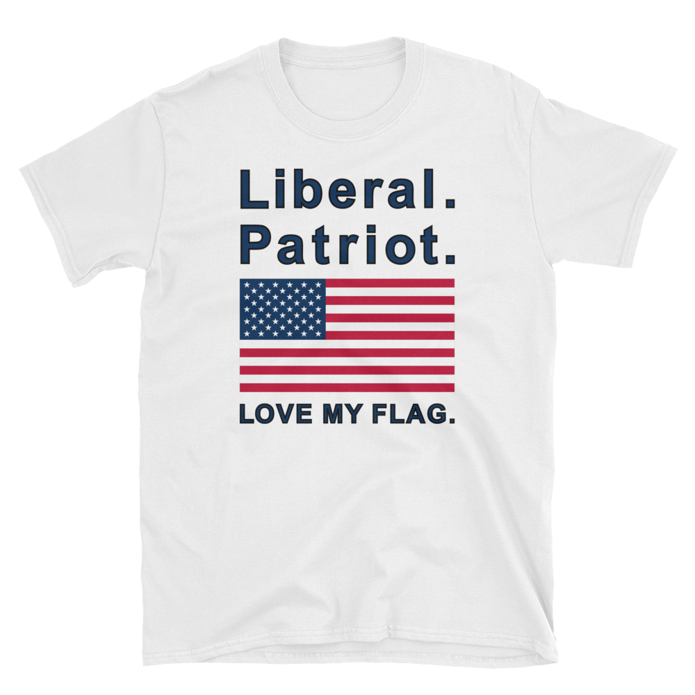 Liberal Patriot  Short-Sleeve Unisex T-Shirt