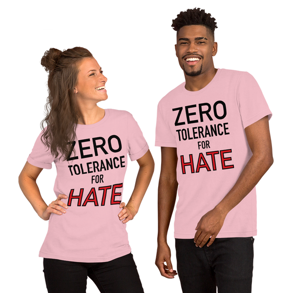 ZERO TOLERANCE FOR HATE T-Shirt