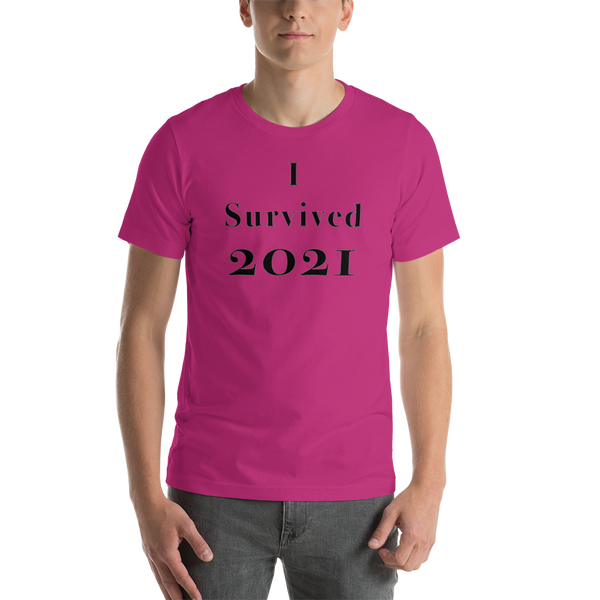 I Survived 2021 -Short-Sleeve Unisex T-Shirt